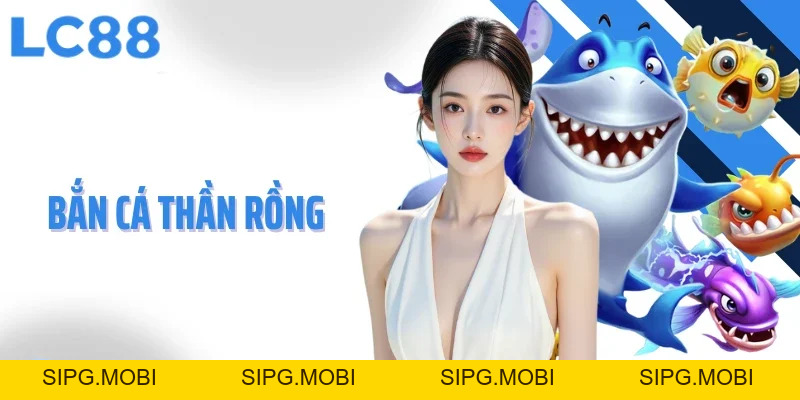 Bắn cá - LC88