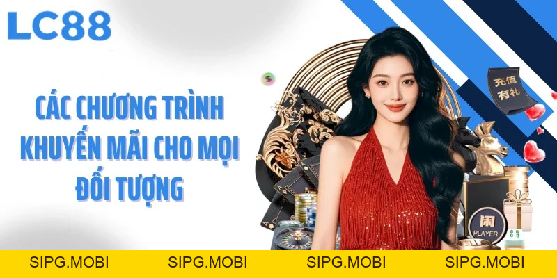 Khuyến Mãi LC88 - Săn Quà Cực Khủng, Cá Cược Đỉnh Cao