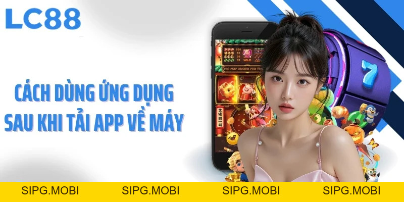 Tải App LC88 - Trải Nghiệm Cá Cược Chỉ Trong Một Chạm