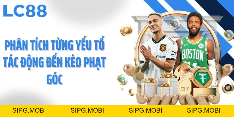 Kèo Phạt Góc - Cách Chơi, Hình Thức Cược Và Những Biến Động